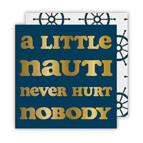 'A Little Nauti Never Hurt Nobody' Nautical Beverage Napkins
