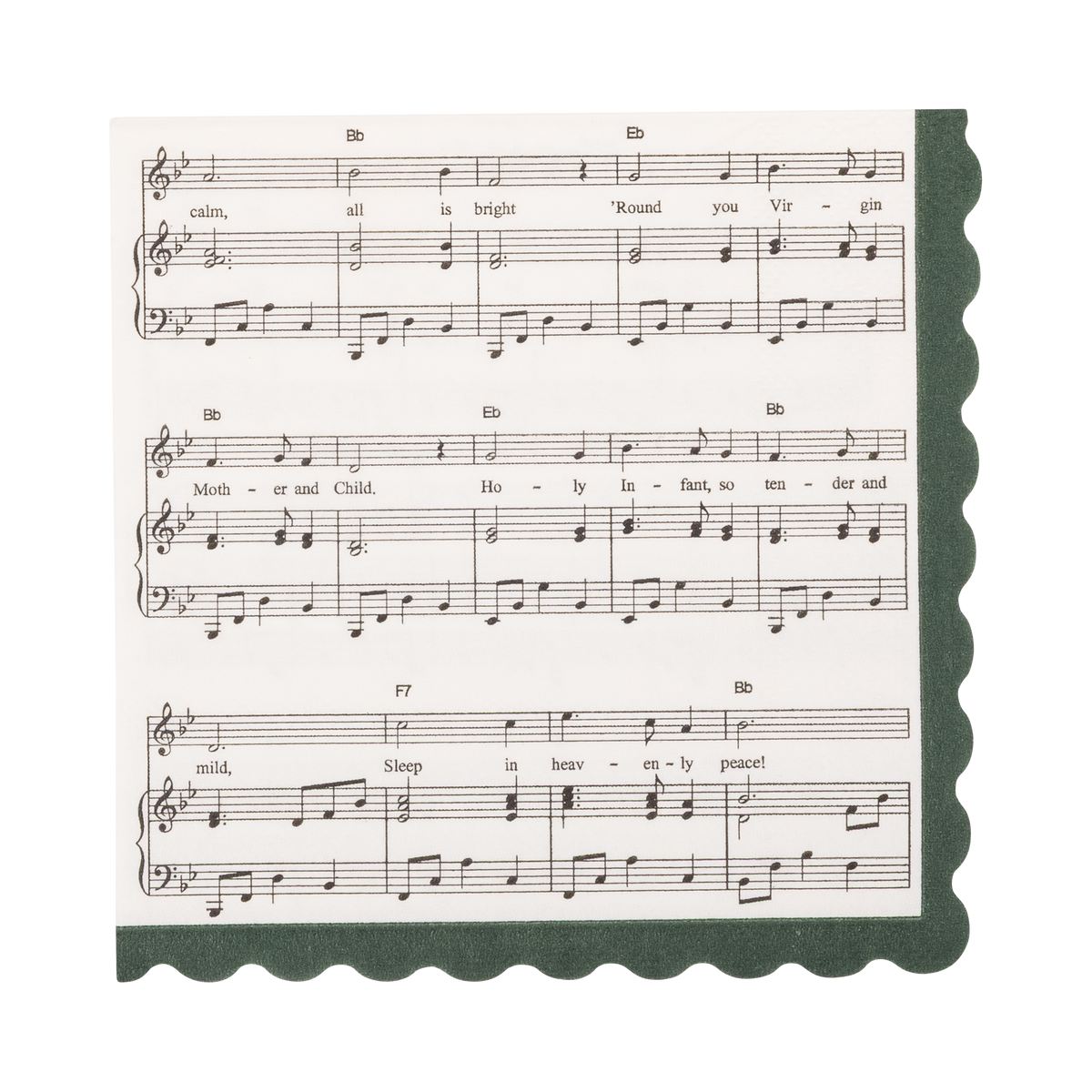 A square beverage napkin designed with sheet music print of "Silent Night" with a scalloped dark green border, featuring musical notation and the text 'Round you Virgin, Mother and Child." 