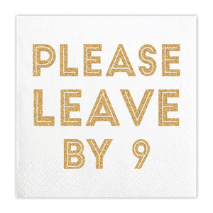 Please Leave by 9 Funny White Beverage Napkins